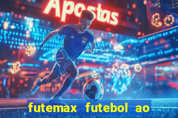 futemax futebol ao vivo brasil