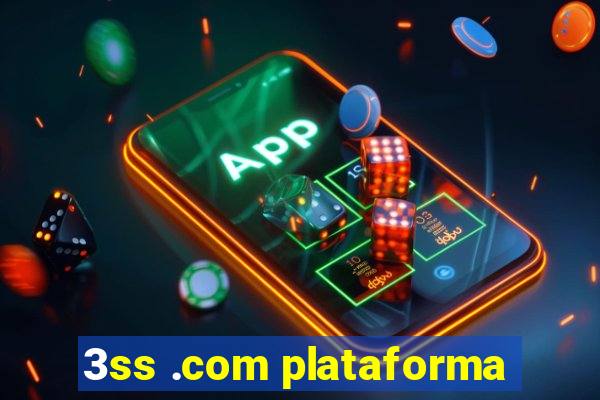 3ss .com plataforma