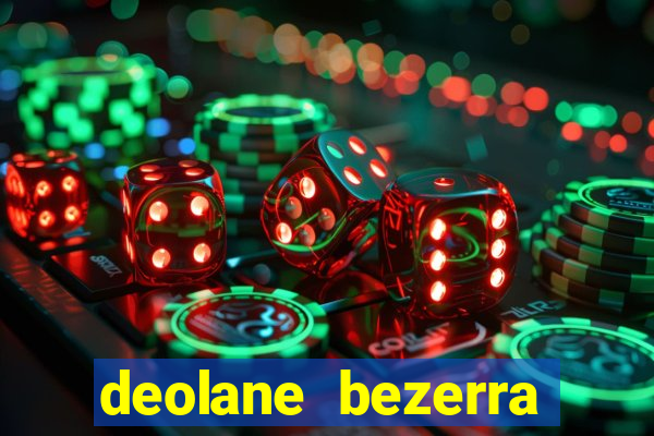 deolane bezerra plataforma de jogos