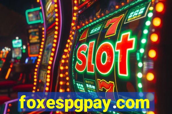 foxespgpay.com