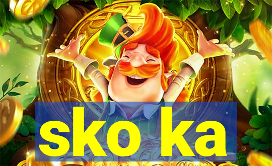 sko ka