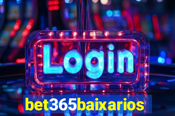 bet365baixarios