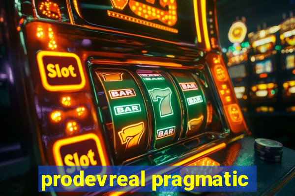 prodevreal pragmatic