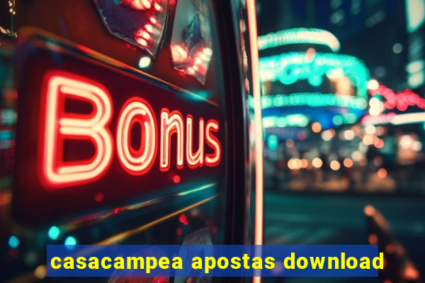 casacampea apostas download