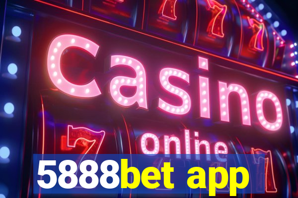 5888bet app