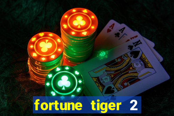 fortune tiger 2 revenge download