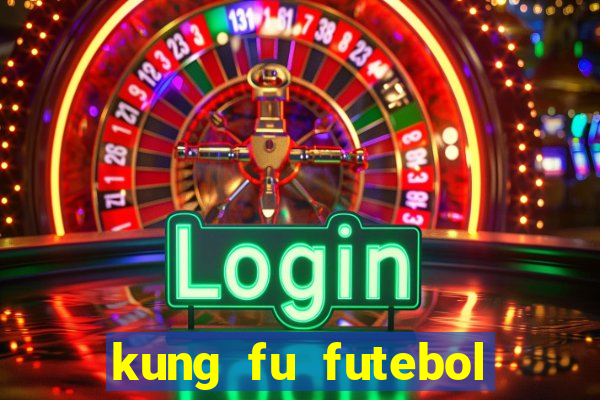 kung fu futebol clube download 1080p