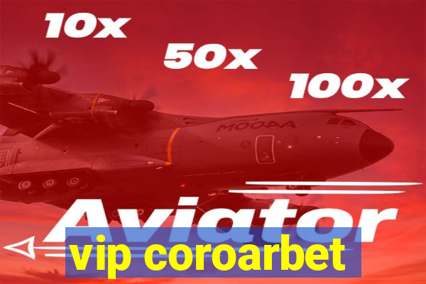 vip coroarbet