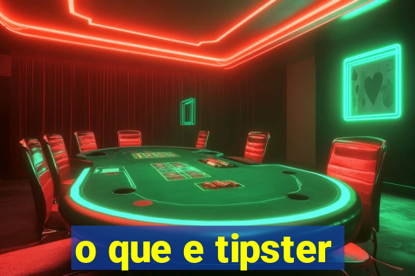 o que e tipster