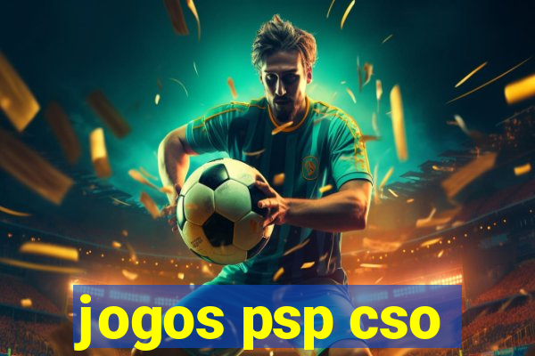 jogos psp cso