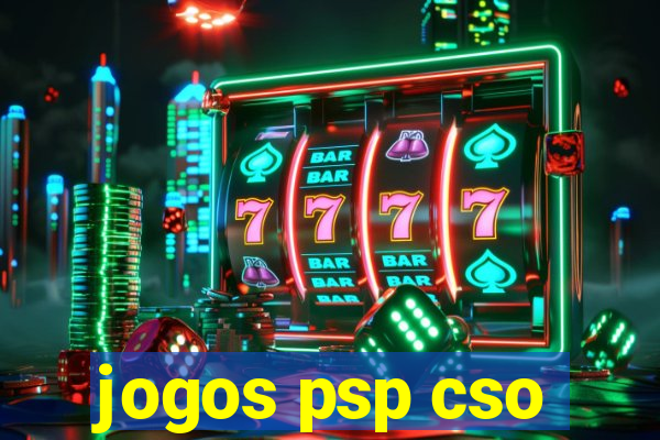 jogos psp cso