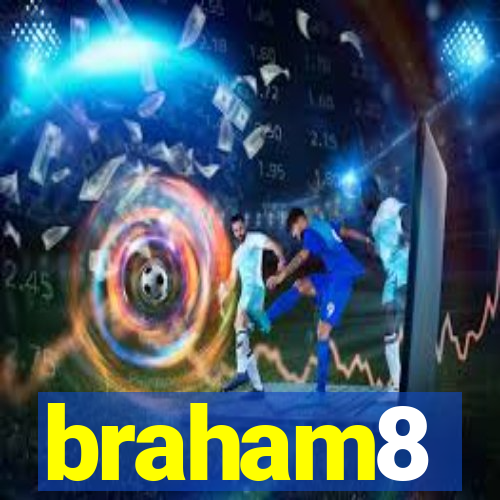 braham8