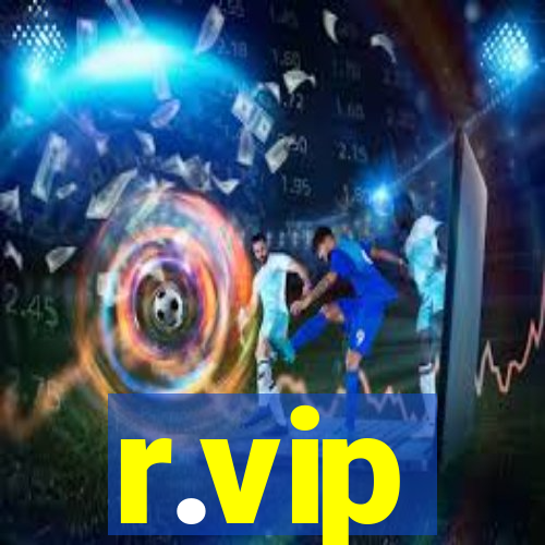 r.vip