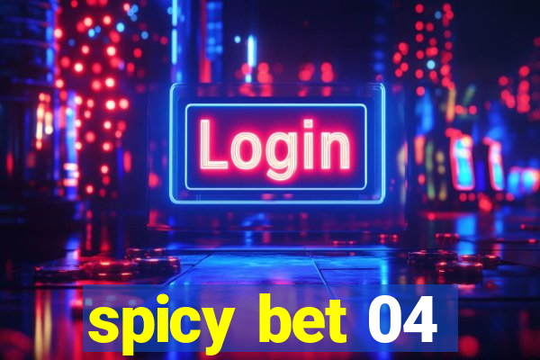 spicy bet 04