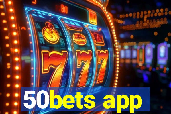 50bets app