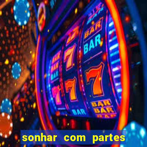 sonhar com partes intimas de outra pessoa