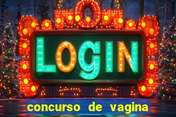 concurso de vagina mais bonita do brasil