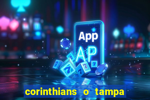 corinthians o tampa da bola