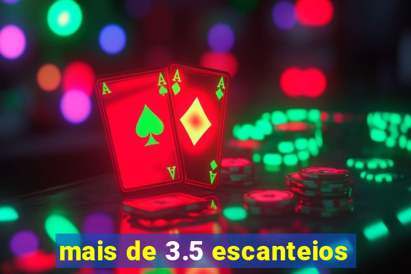 mais de 3.5 escanteios