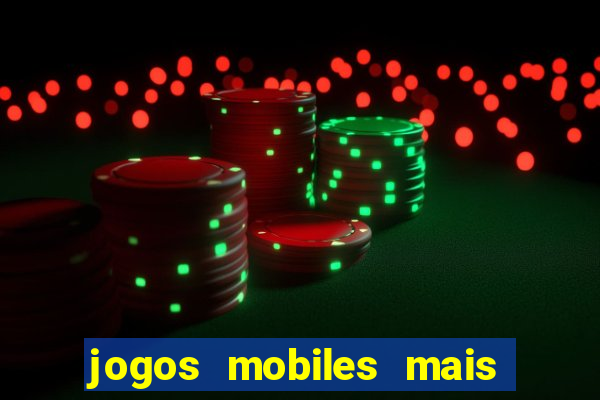 jogos mobiles mais jogados 2024