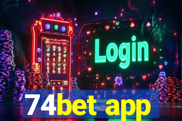 74bet app