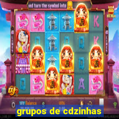 grupos de cdzinhas