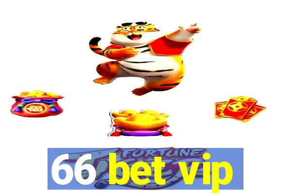 66 bet vip