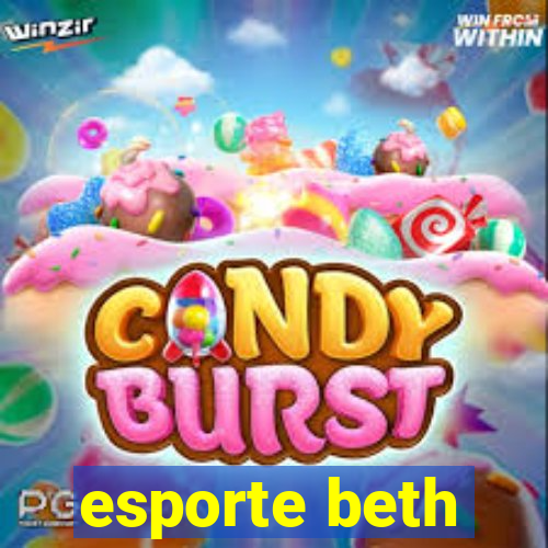 esporte beth