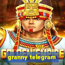 granny telegram