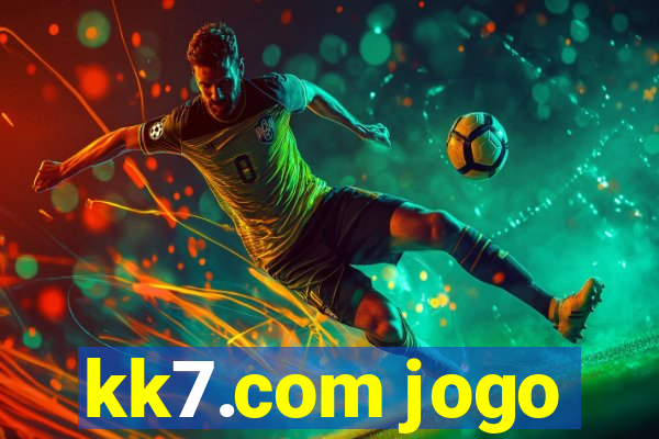 kk7.com jogo