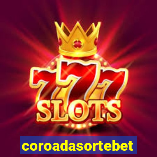 coroadasortebet.com