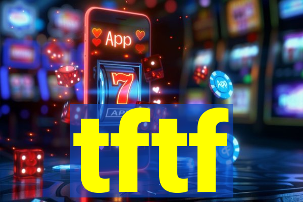 tftf