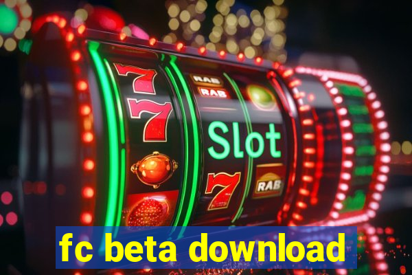 fc beta download