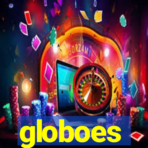 globoes