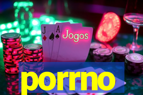 porrno