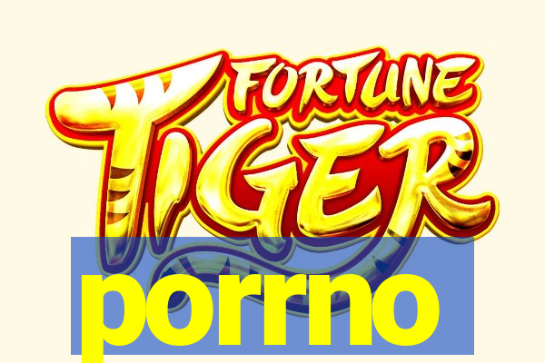 porrno