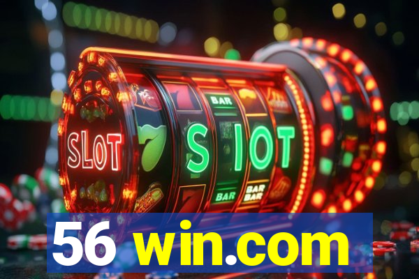 56 win.com