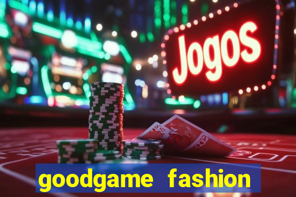 goodgame fashion click jogos