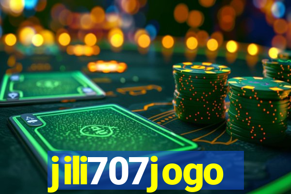 jili707jogo