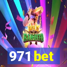 971 bet