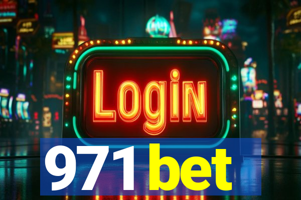 971 bet