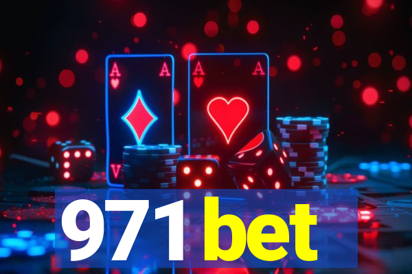 971 bet