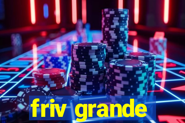 friv grande