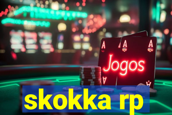 skokka rp