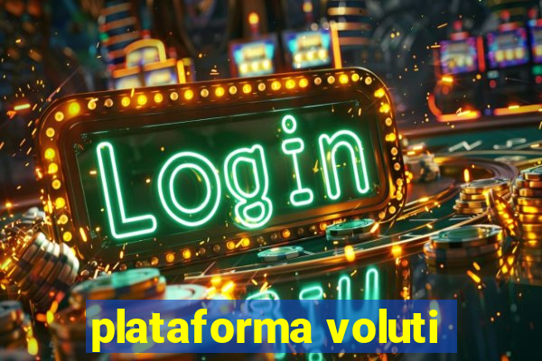 plataforma voluti