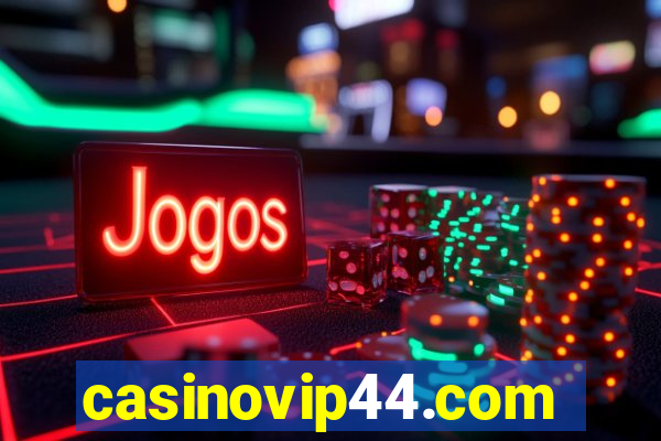 casinovip44.com