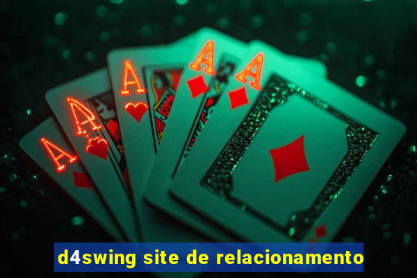 d4swing site de relacionamento