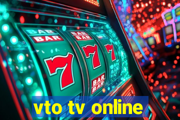 vto tv online