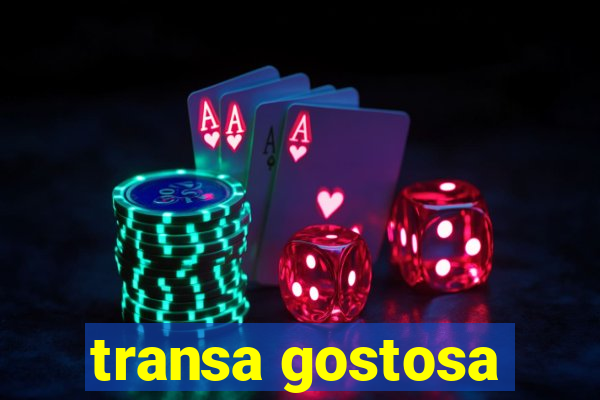 transa gostosa