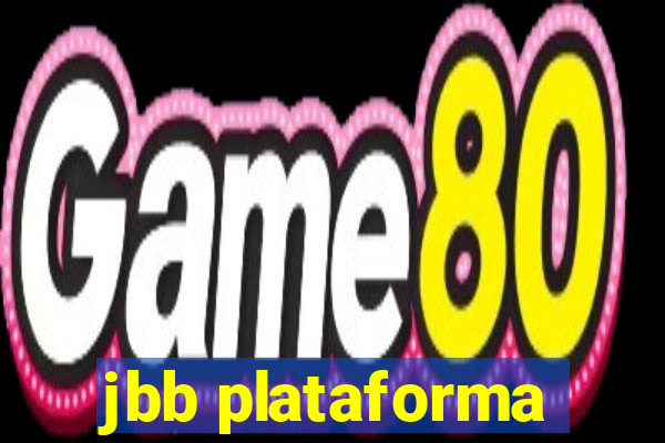 jbb plataforma